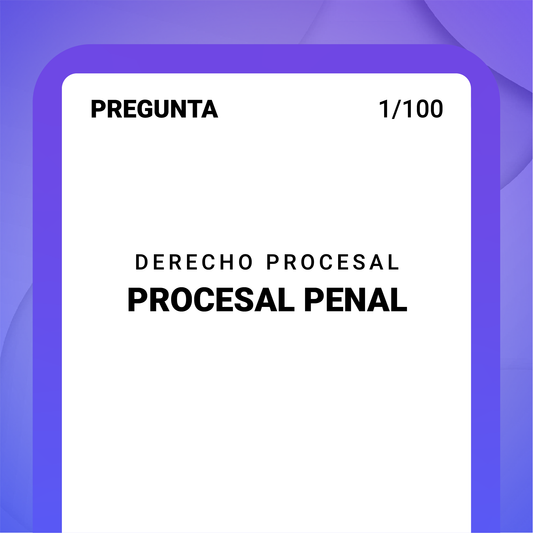 DERECHO PROCESAL PENAL