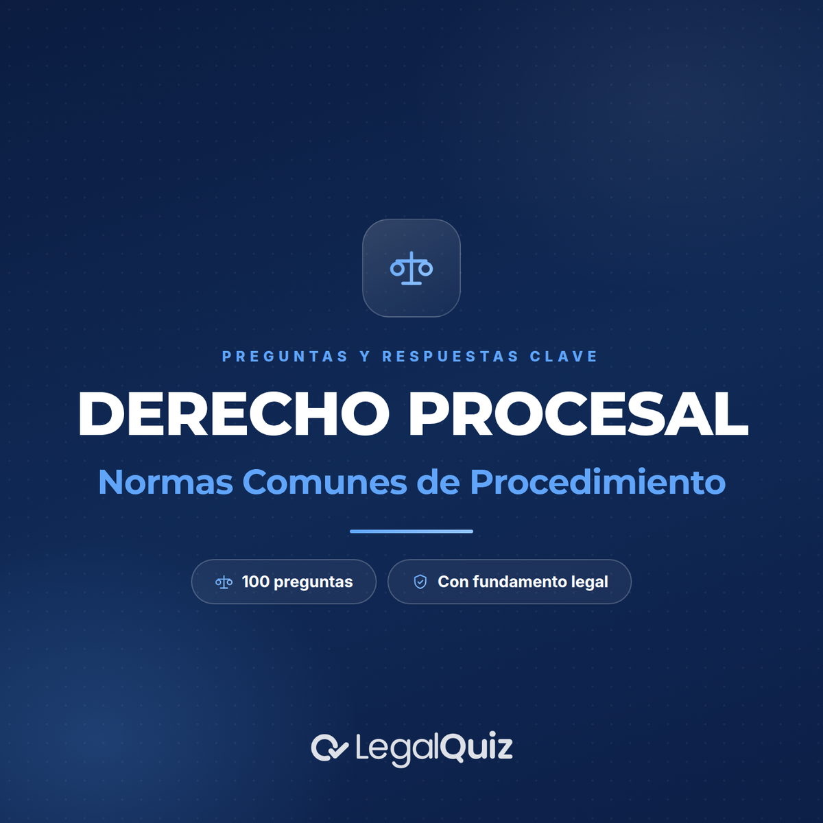 ⚖️ PDF PROCESAL | Normas Comunes de Procedimiento